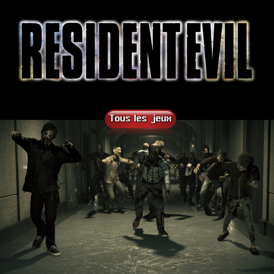 Tous les Resident Evil