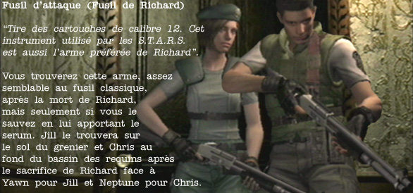 RESIDENT EVIL (Remake) - Fusil de Richard