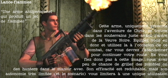 RESIDENT EVIL (Remake) - Lance-flammes