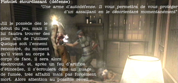 RESIDENT EVIL (Remake) - Pistolet étourdissant